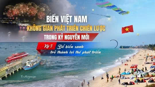 Để biển xanh trở thành lợi thế phát triển