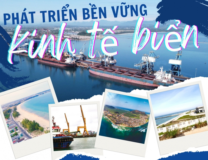 Emagazine]. Phát triển bền vững kinh tế biển - Báo Quảng Ngãi điện tử